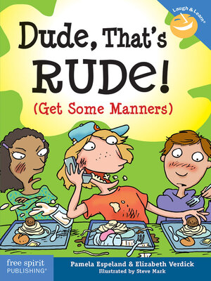 cover image of Dude, That's Rude!